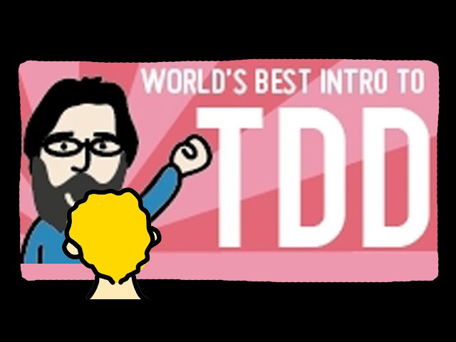 I Recommend: Worlds Best Intro to TDD (J.B. Rainsberger)