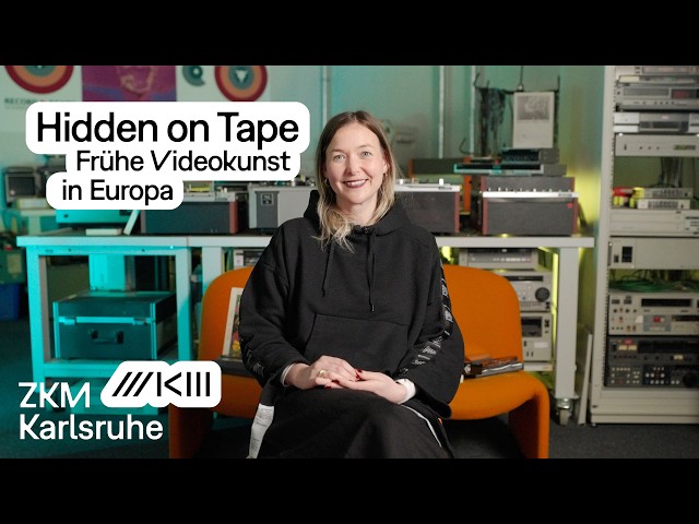 Hidden on Tape: Early Video Art in Europe