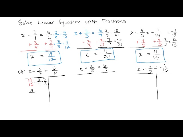 Solve Basic Linear Equation x + a = b with fractions