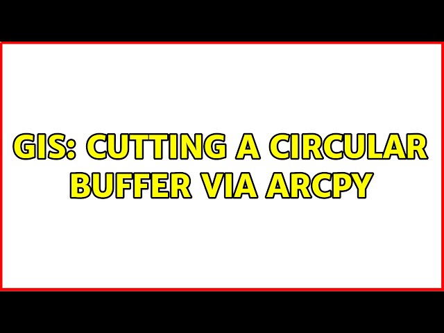 GIS: Cutting a circular buffer via Arcpy