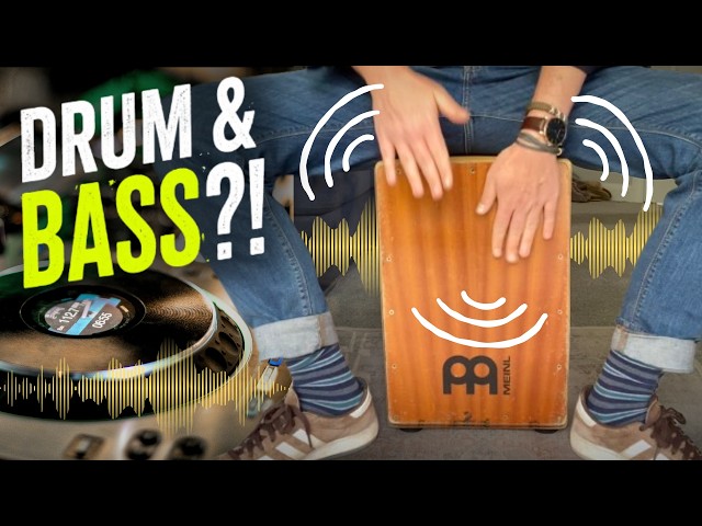 Drum & Bass... On a Cajon?!