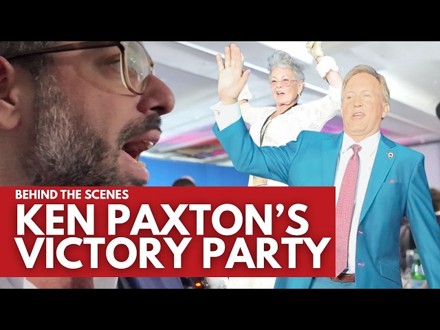 48Hours in Texas: The Ken Paxton Victory Behind the Scenes.