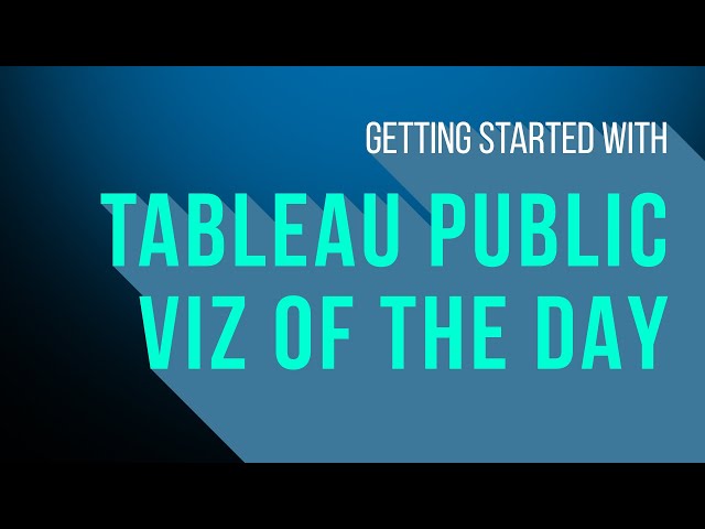 What is Tableau Public Viz of the Day? #tableau #tableaupublic #datafam