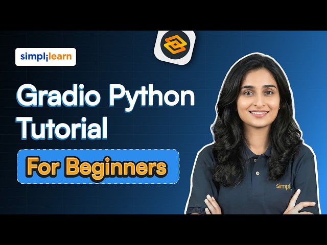 Gradio Python Tutorial For Beginners | Build Machine Learning Apps Faster With Gradio | Simplilearn