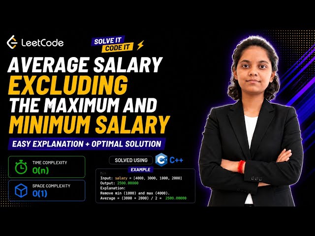 LeetCode 1491 | Average Salary Excluding the Minimum and Maximum Salary | O(n) Time | O(1) Space 