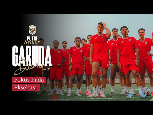 Menengok persiapan vs Timor-Leste | Garuda Diary