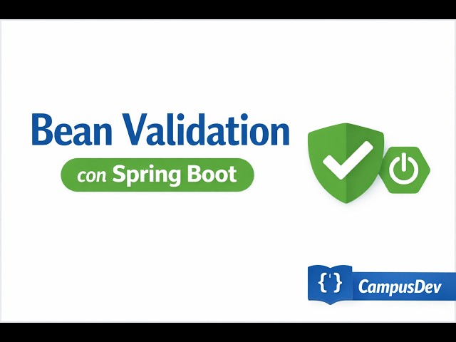 Bean Validation en Spring Boot | Valida tus DTOs correctamente