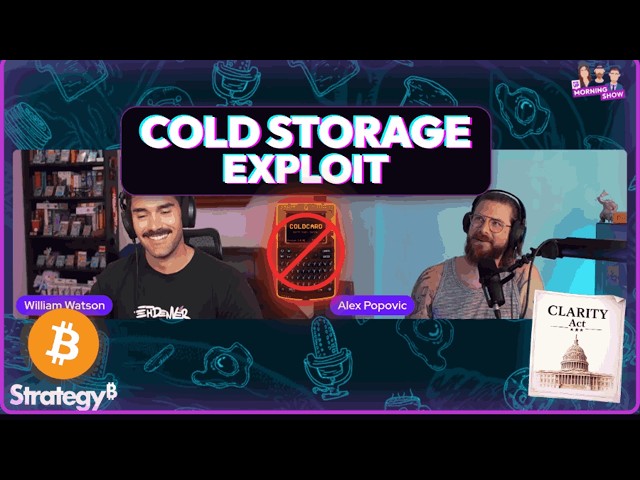 Cold Card's Exploit, Strategy's $5B Bitcoin Sale Plan, and The Clarity Act's Race Against Time