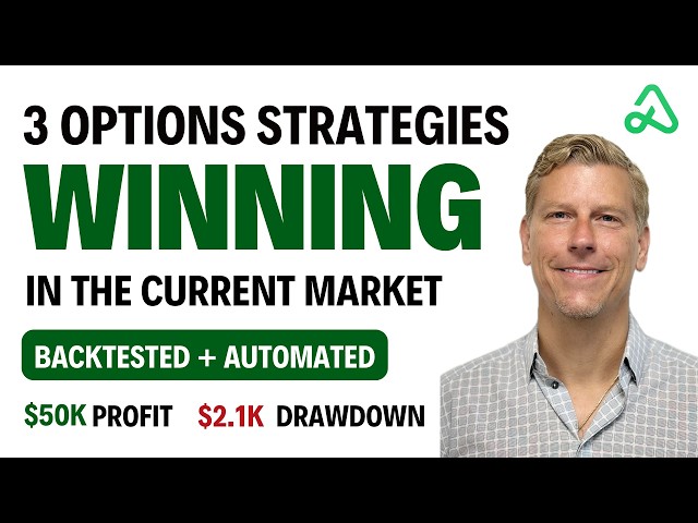3 Options Strategies Winning In The Current Market