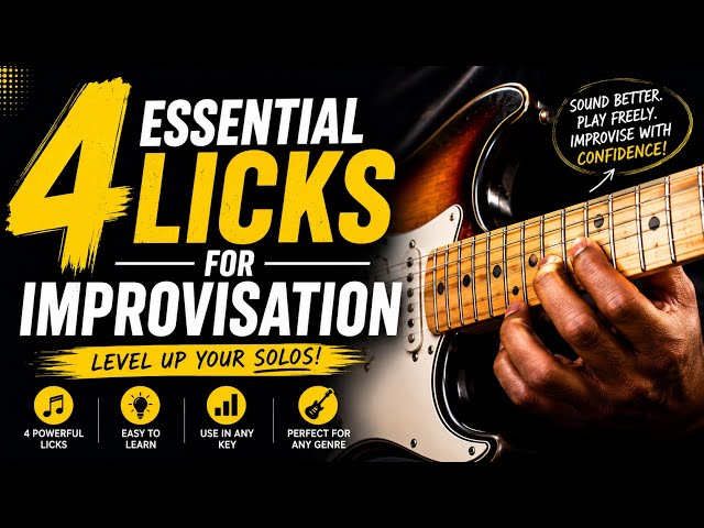 4 Essential Licks for Improvisation | Play Better Guitar Solos