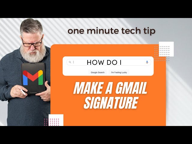 How to add a Signature in Gmail.