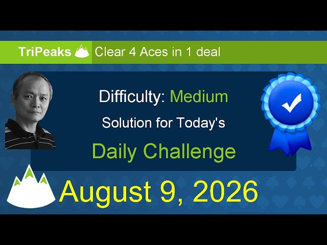 Microsoft Solitaire Collection: TriPeaks - Medium - August 9, 2026