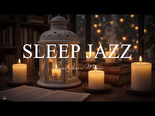 Late Night Jazz - Smooth Piano Jazz Music - Calm Background Music for Relax, Stress Relief, Sleep