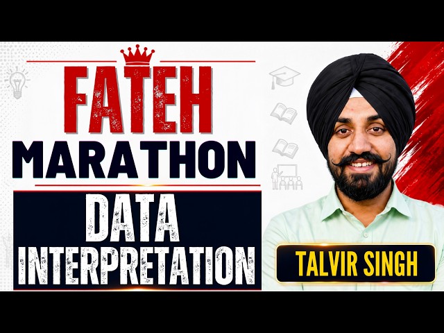 UGC NET - Data Interpretation Marathon II FATEH MARATHON💥💥  By Talvir Singh