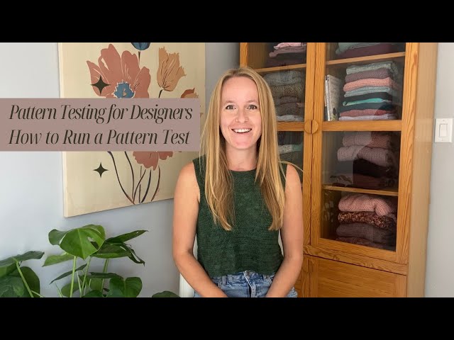 How to Run a Successful Crochet or Knit Pattern Test