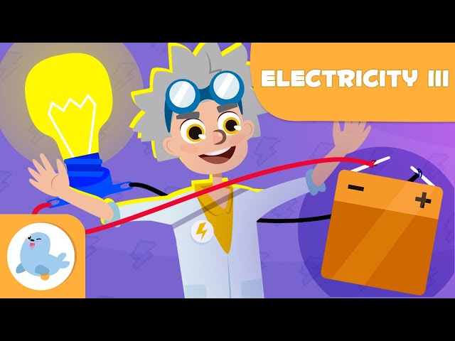 ELECTRICITY for kids ⚡ Episode 3 💡 Create a Circuit 🔌 Conductive Materials and Insulating Materials