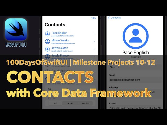 Contacts | 100 Days Of SwiftUI | Day 60 | Milestone Project 10-12 | Core Data
