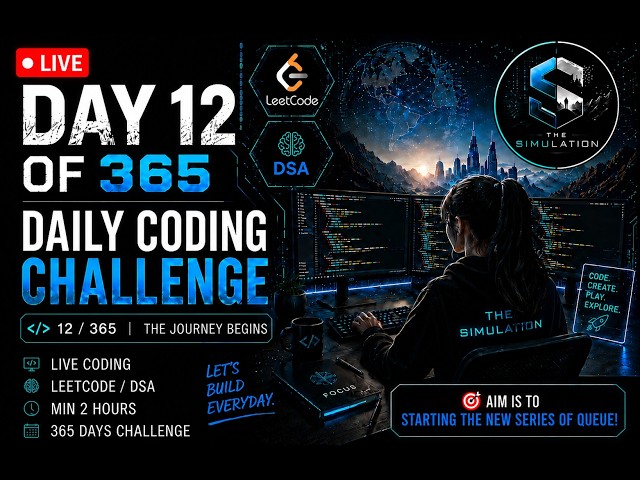 🔴 LIVE : Day 12/365 | Queue in Java | Circular Queue, Deque & Interview Problems | DSA in Java Live