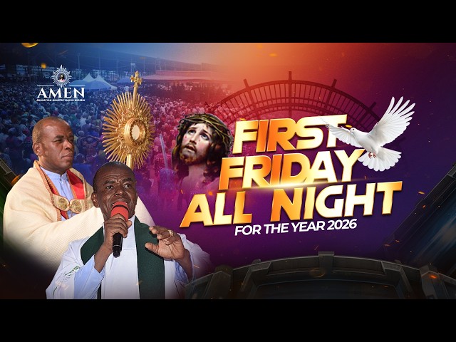 FRIDAY ADORATION VIGIL PROGRAMME LIVE WITH REV FR EJIKE MBAKA || 24-07-2026