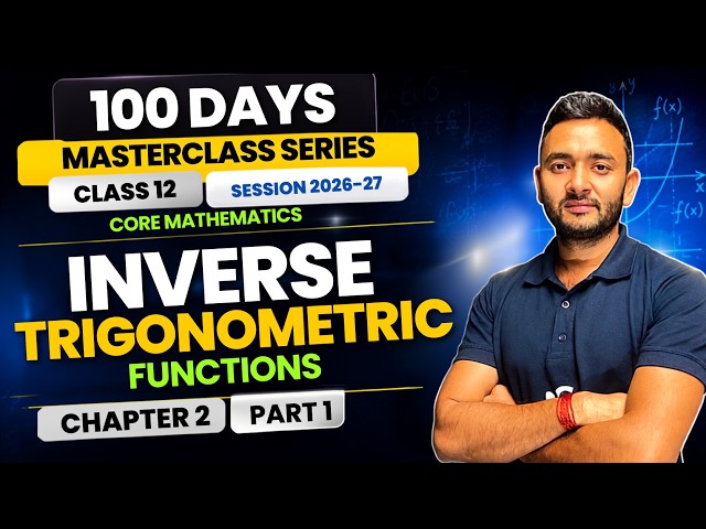 Inverse Trignometric Functions | Chapter 2 | Part 1 | Core Mathematics | Class 12