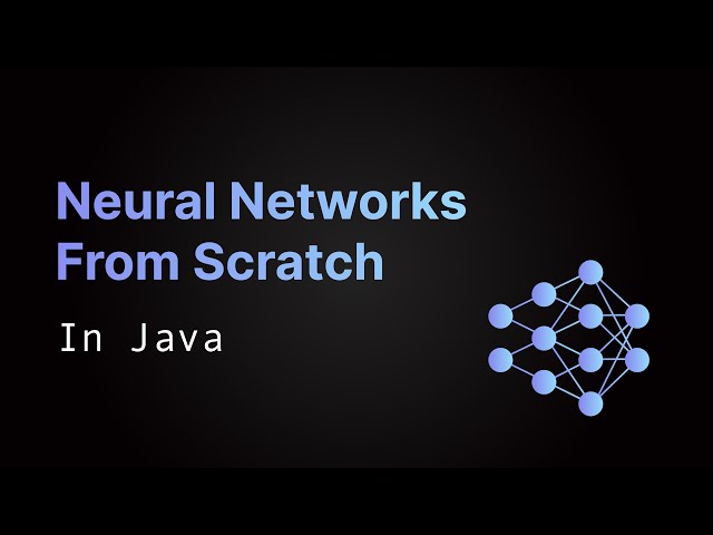 Neural Network from Scratch in Java