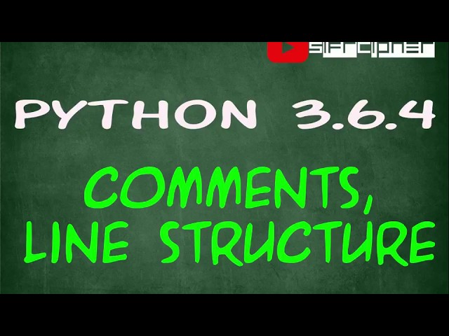 03 Learn Python : The Easy Way 2022 - Comments, Line Structure