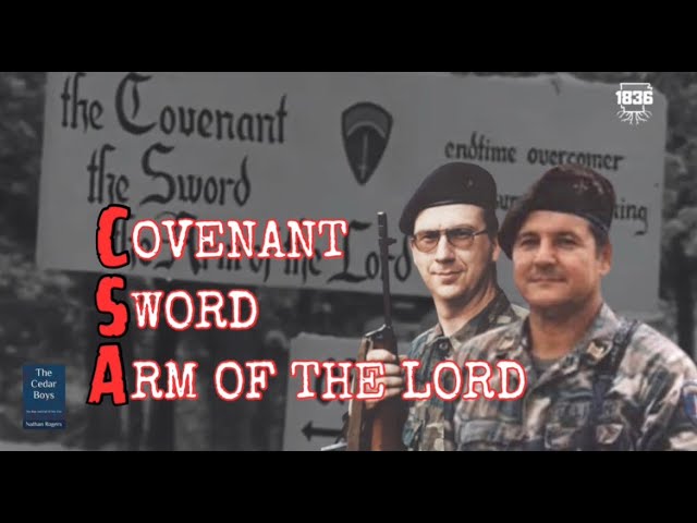 The Covenant, Sword and Arm of the Lord (CSA)