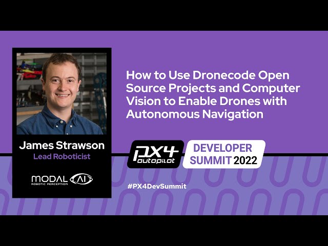 How to Use Dronecode Open Source Projects and Computer Vision to Enable Autonomous Navigation