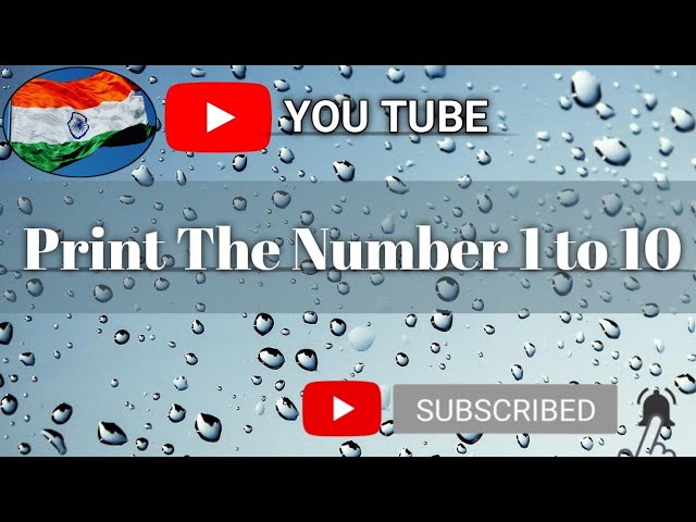 Program To Print Number 1 To 10 Format | print 1 to 10 program @EngineeringStore1