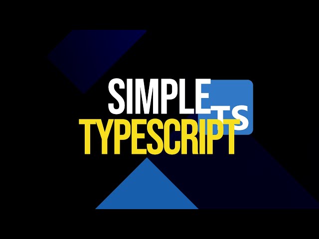 Simplified TypeScript in 1hour