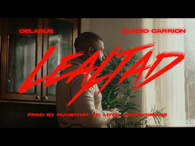DELARUE - LEALTAD FEAT. ELADIO CARRION | PROD. ZR & LOYIII & RUUBTHAT & UNKNWNMADE (VISUALIZER)