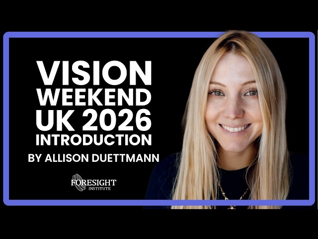 Allison Duettmann | Vision Weekend UK 2026 Introduction