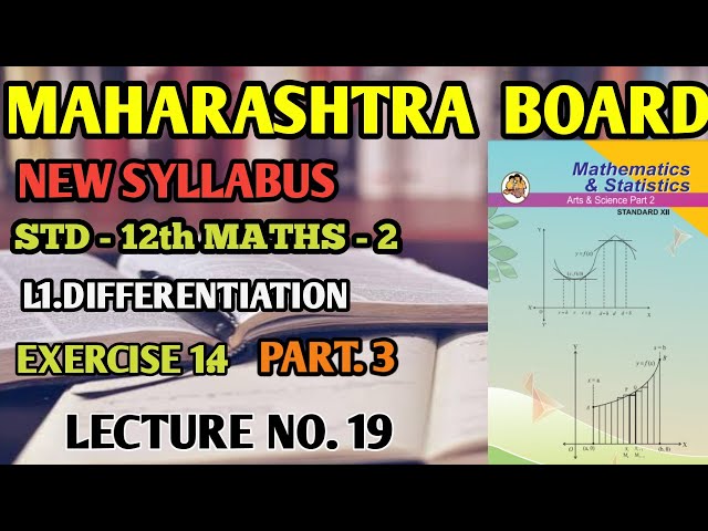 L.1 DIFFERENTIATION| EX 1.4|Q.4|PART 3 |12TH SCIENCE MATHS |NEW SYULLABUS |MAHARASHTRA BOARD
