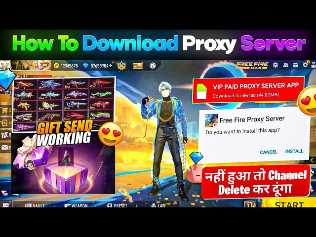 HOW TO DOWNLOAD PROXY SERVER IN FREE FIRE, HOW TO USE PROXY SERVER IN FREE FIRE, VIP PROXY SERVER