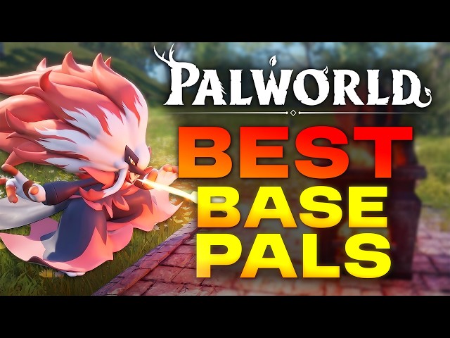 BEST BASE Pals for EVERY Work Suitability you NEED in Palworld 1.0