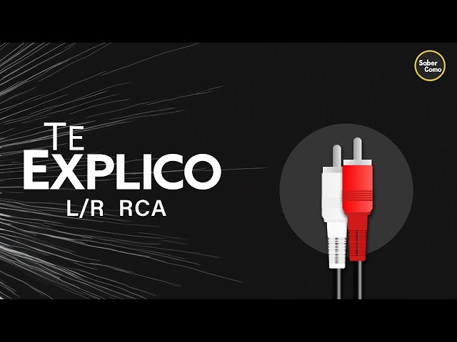 Cable RCA - Que Es?