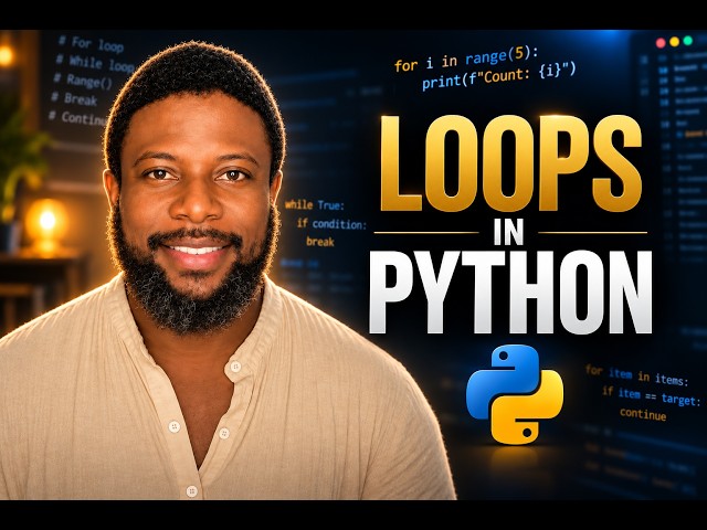 Python Loops Made Easy: For, While, Range, Break & Continue