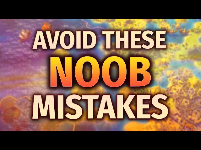 Civilization 7 - The 7 NOOB MISTAKES Everyone is Making!
