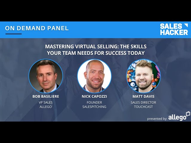Mastering Virtual Selling: The Skills Your Team Needs for Success Today