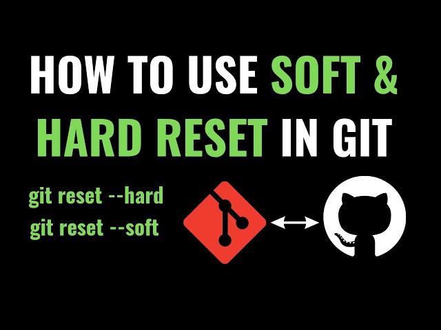 Git Reset Tutorial — Soft Reset vs Hard Reset (What They Do + Examples)