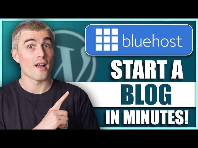 Bluehost WordPress Tutorial: Launch a Blog in 10 Minutes