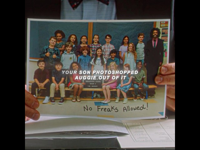 Wonder (2017) | Auggie can't change the way he look,maybe we can change the way we see.#edit #movie