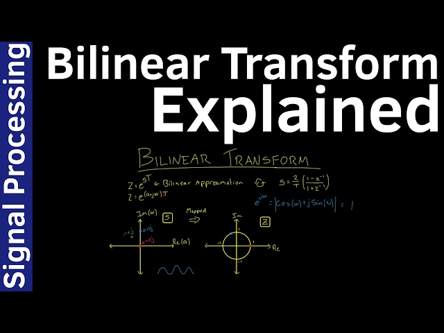Bilinear Transform Explained - Signal Processing #14