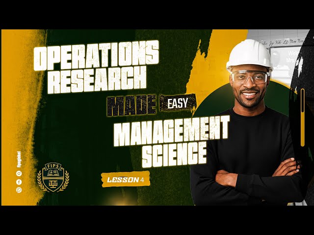 Lesson 4: Linear Programming (Model Formulation)