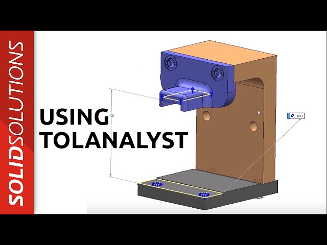 SOLIDWORKS - Using TOLAnalyst