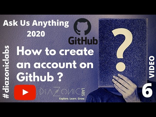 How to create a Github account? | Ask Us Anything | Diazonic Labs