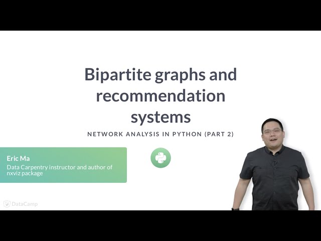 Python Tutorial: Bipartite graphs and recommendation systems