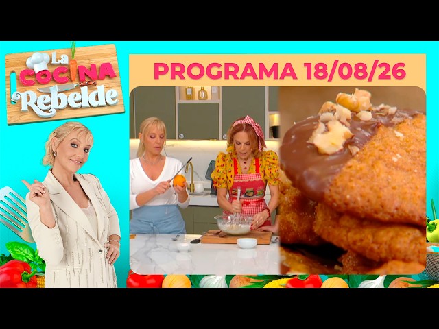 THE REBEL KITCHEN - Episode 08/26/18