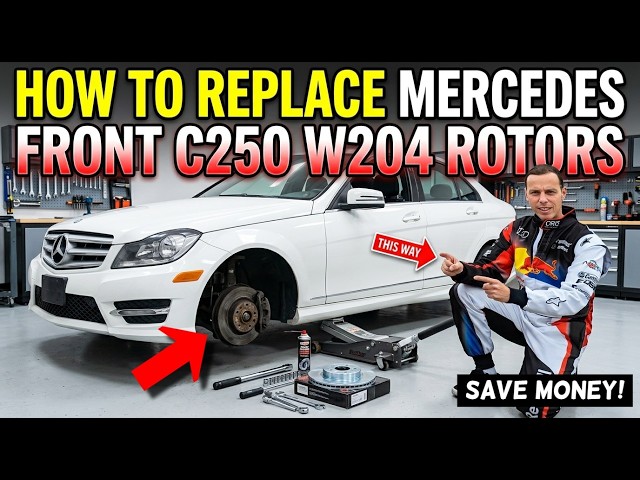 How to Replace Front Disc Brake Rotors on Mercedes C-Class W204 C220 C230 C250 C260 C280 C300 C350