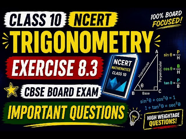 NCERT class 10 Trigonometry chapter 8 Exercise 8.3